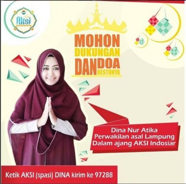 Jumat Dini Hari Tampil Aksi Indosiar, Wakil Lampung Dina Nur Atika Mohon Doa dan SMS