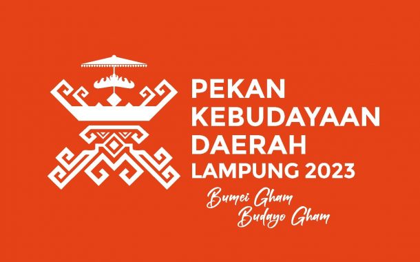 Pekan Kebudayaan Lampung 2023 Usung Tema 