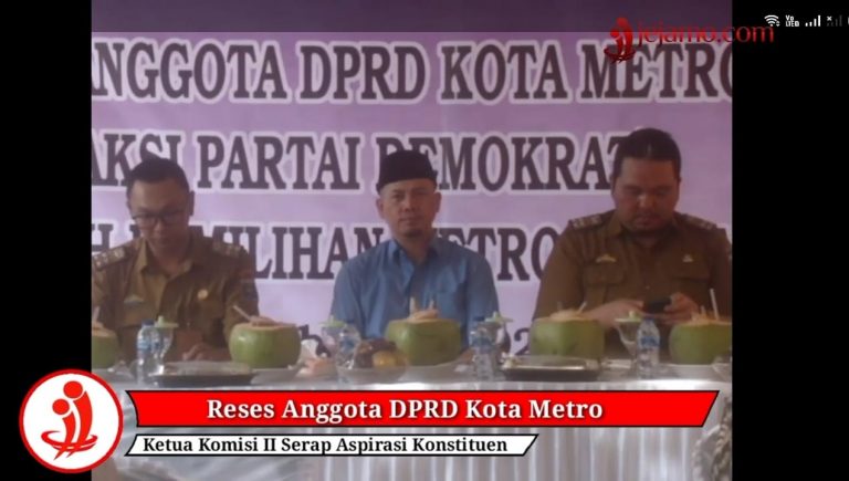 Video: Ketua Komisi II DPRD Kota Metro Serap Aspirasi Masyarakat