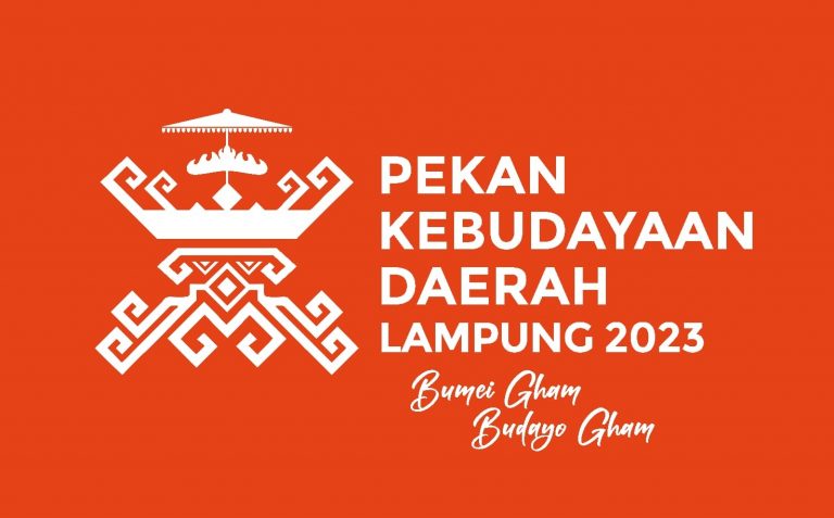 Pekan Kebudayaan Lampung 2023 Usung Tema “Bumi Gham, Budayo Gham”